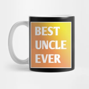 Best Uncle Ever Mug